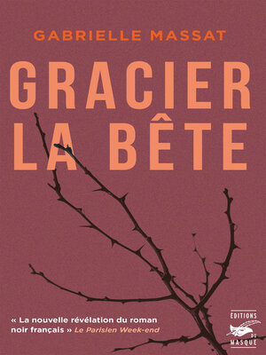 cover image of Gracier la bête